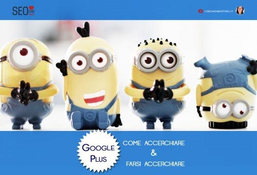 Google Plus Cerchie: come accerchiare e farsi accerchiare