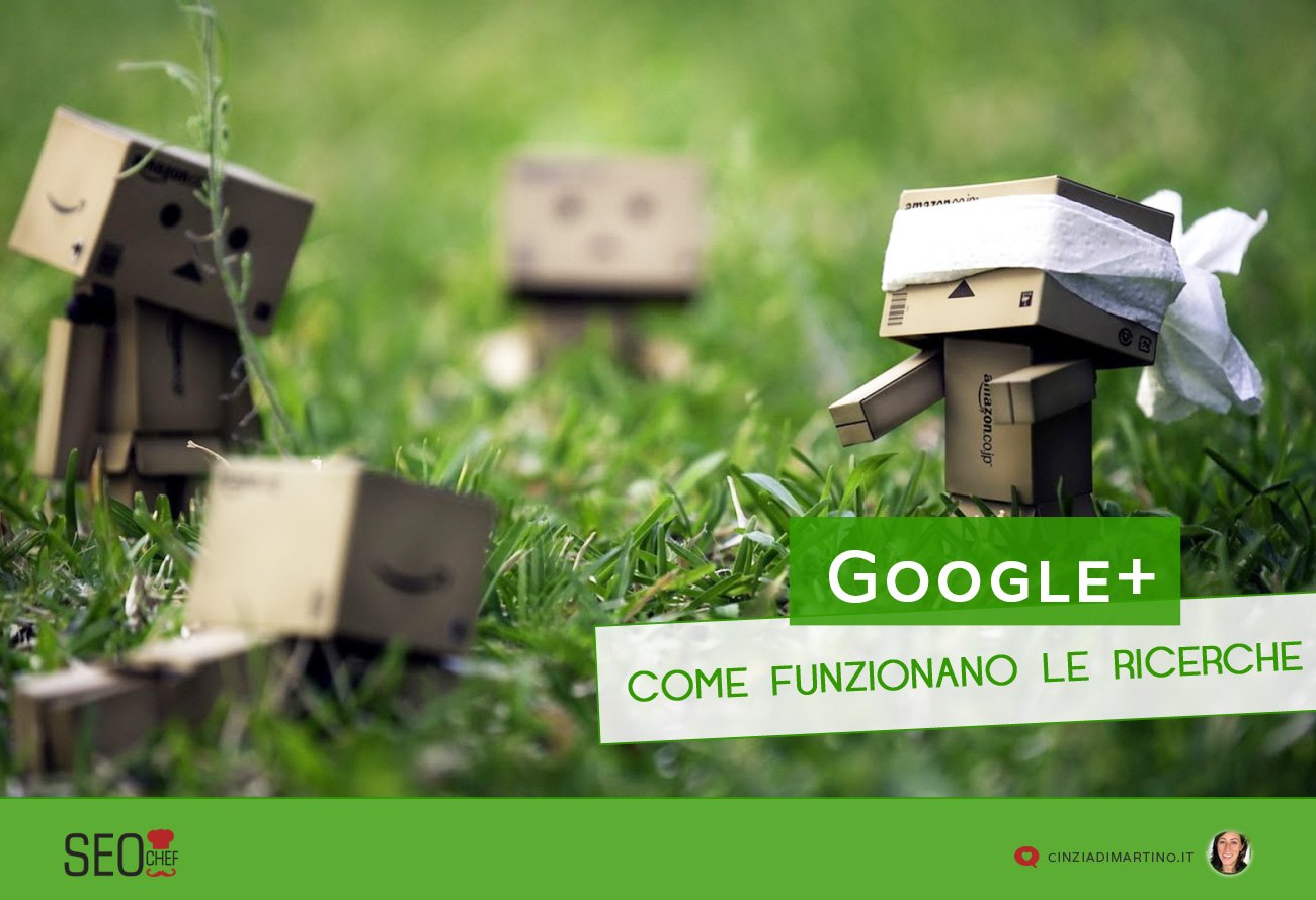 Come funzionano le ricerche su Google Plus