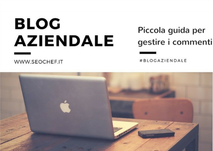 Piccola guida per gestire i commenti #blogaziendale