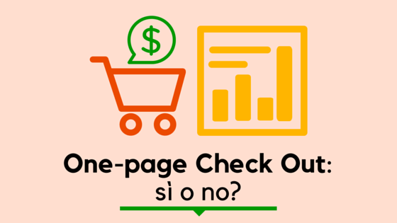 Ecommerce User Experience: One-page Checkout, sì o no?