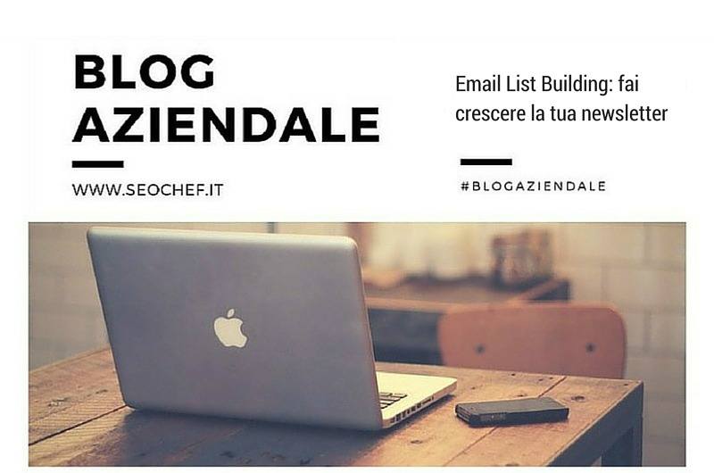 Email List Building: fai crescere la tua newsletter