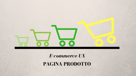 Pagina prodotto – UX per l’E-commerce