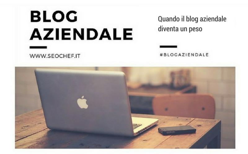 Quando il blog aziendale diventa un peso